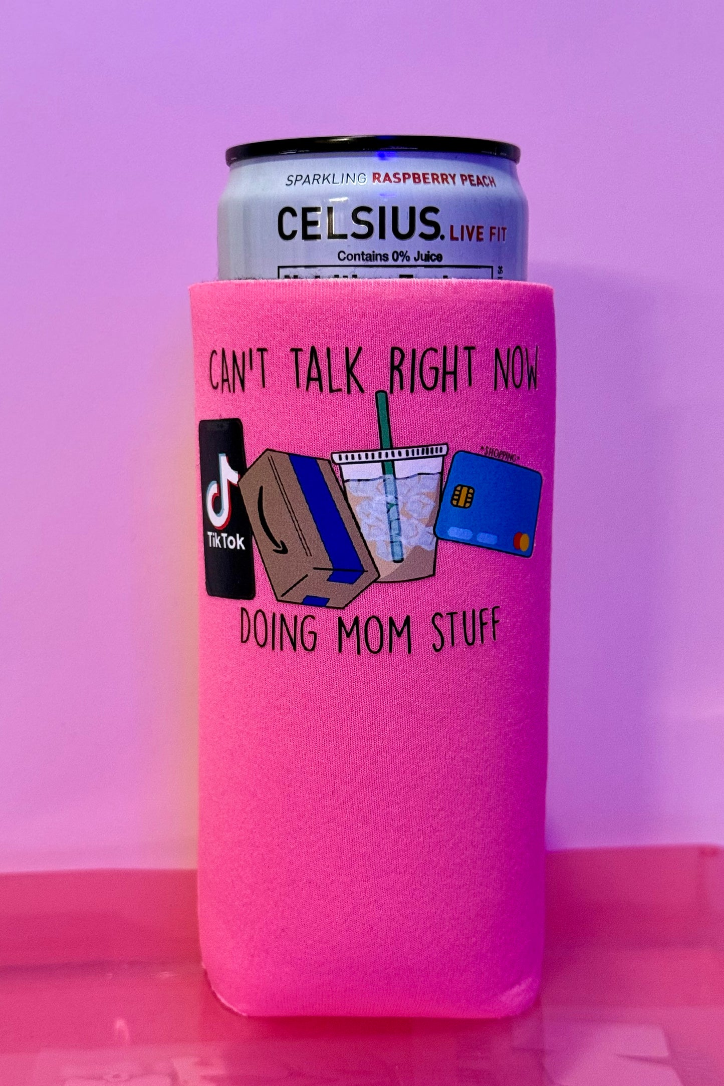 KOOZIE “Doing mom Stuff”