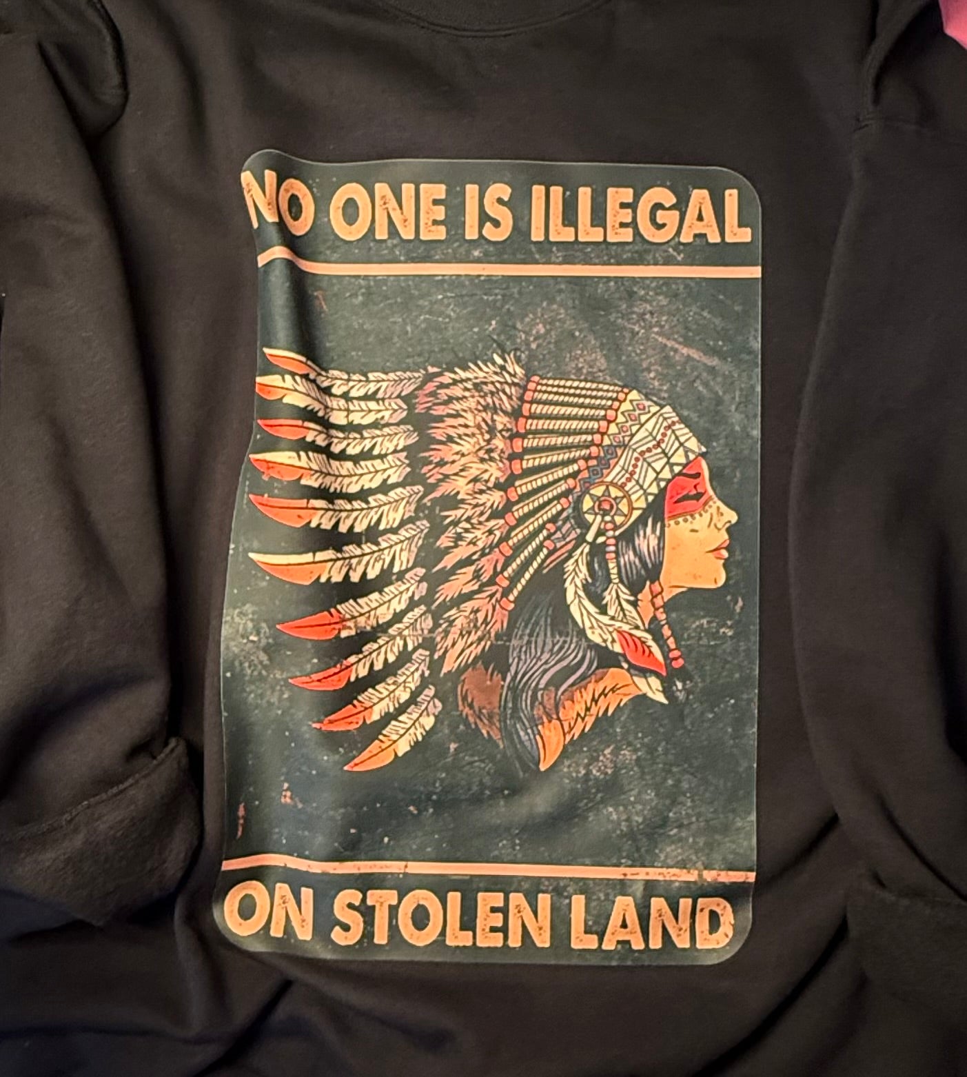 No one is illegal sweatshirt
